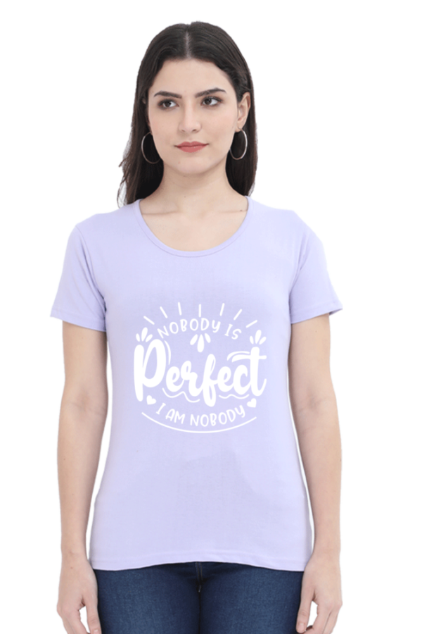 Nobody Is Perfect Classic Crew T-Shirt for Women (Funny)