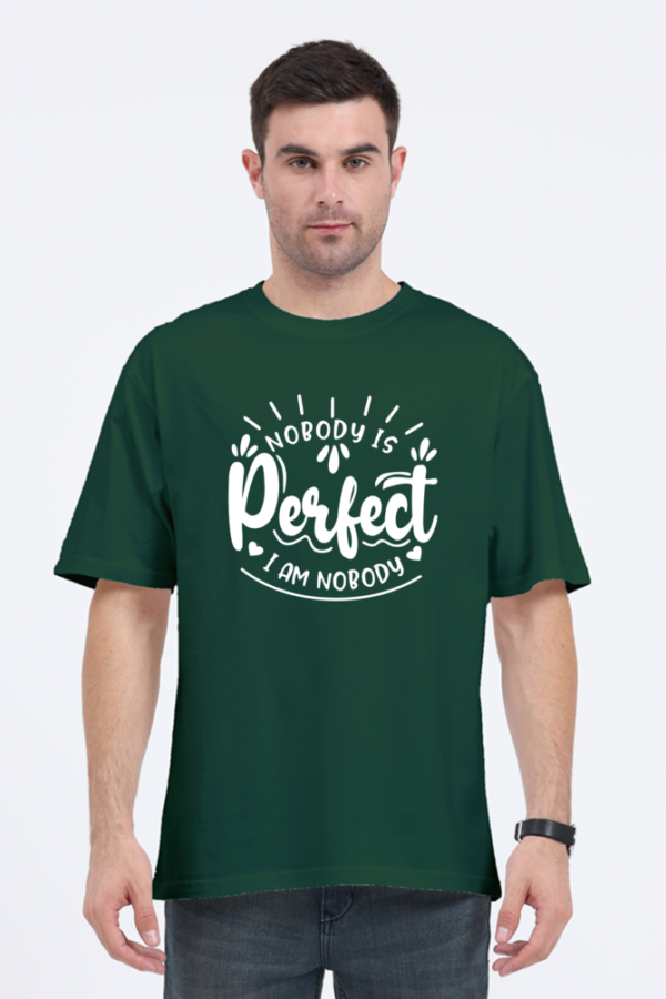 Nobody Is Perfect Oversized T Shirt For Men (Funny)