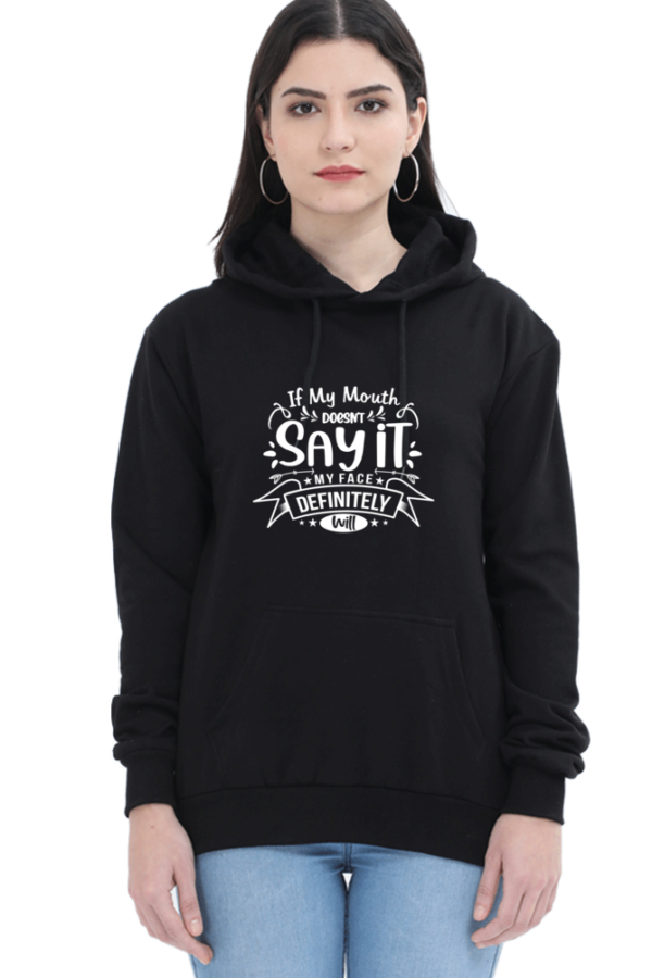 Say It Hoodie Black For Women (Funny)